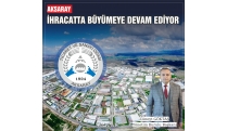 AKSARAY İHRACATTA BÜYÜMEYE DEVAM EDİYOR